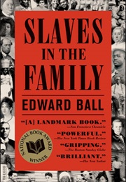 Slaves in the Family (Edward Ball)