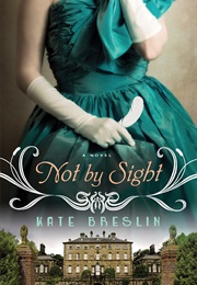 Not by Sight (Kate Breslin)