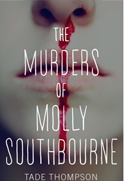 The Murders of Molly Southbourne (Tade Thompson)