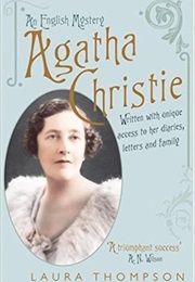 Agatha Christie: An English Mystery (Laura Thompson)