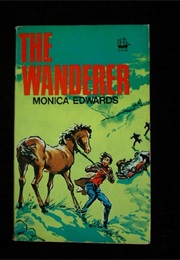 The Wanderer (Monica Edwards)