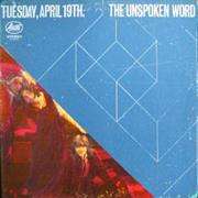 Unspoken Word (The)	Tuesday, April 19th