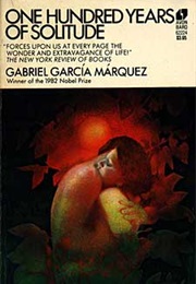 One Hundred Years of Solitude (Gabriel García Marquez)