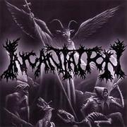 Incantation - Upon the Throne of Apocalypse