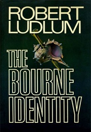 An Espionage Thriller (The Bourne Identity - Ludlum)
