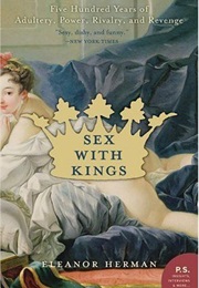 Sex With Kings (Eleanor Herman)