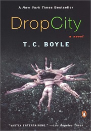 Drop City (T. C. Boyle)