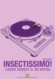 Insectissimo! (Lourd Ernest H. De Veyra)