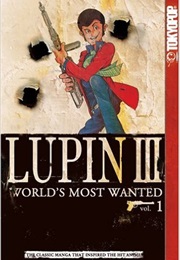 Lupin the Third Volume 1 (World&#39;S Most Wanted) (Monkey Punch (Kazuhiko Kato))