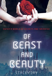 Of Beast and Beauty (Stacey Jay)