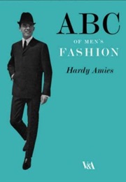 ABC of Men&#39;S Fashion (Hardy Amies)