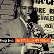 George Lewis - Jazz Funeral in New Orleans