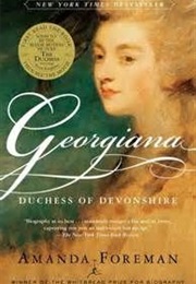 Georgiana: The Duchess of Devonshire (Amanda Foreman)