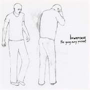 Lowercase - The Going Away Present