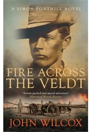 Fire Across the Veldt (John Wilcox)