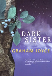 Dark Sister (Graham Joyce)