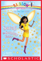 Sarah the Sunday Fairy (Daisy Meadows)