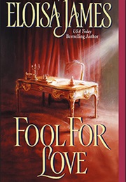Fool for Love (Eloisa James)