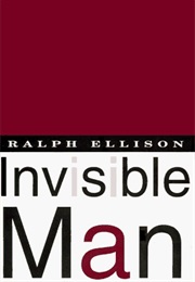Invisible Man (Ralph Ellison)
