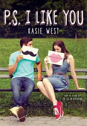 P.S. I Like You (Kasie West)