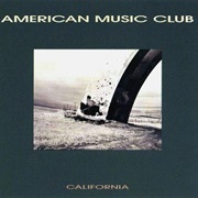 American Music Club - California (1988)