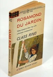 Class Ring (Rosamond Du Jardin)
