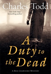 A Duty to the Dead (Charles Todd)