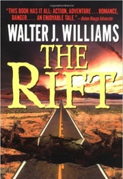The Rift (Walter J. Williams)