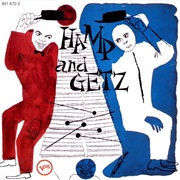 Lionel Hampton  &amp; Stan Getz - Hamp &amp; Getz