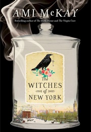 The Witches on New York (Ami McKay)
