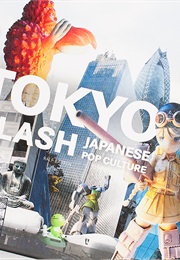 Tokyo Clash: Japanese Pop Culture (Ralf Bahren)