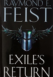 Conclave of Shadows: Exile&#39;s Return (Raymond E. Feist)