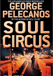 Soul Circus (George Pelecanos)