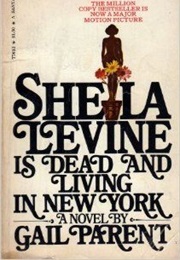 Sheila Levine Is Dead and Living in New York (Gail Parent)