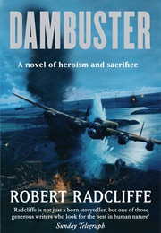 Dambuster (Robert Radcliffe)
