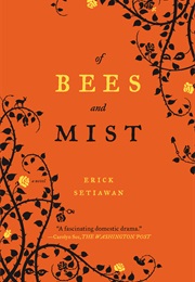 Of Bees and Mist (Erick Setiawan)