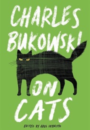 On Cats (Charles Bukowski)