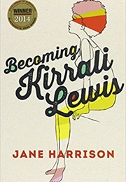Becoming Kirrali Lewis (Jane Harrison)