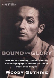 Bound for Glory (Woody Guthrie)