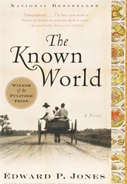 The Known World (Edward P. Jones)