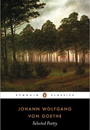 Selected Poetry (Johann Wolfgang Von Goethe)