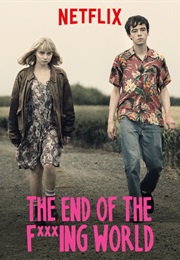 The End of The F***ing World (2017)