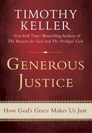 Generous Justice (Timothy Keller)