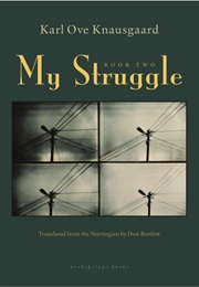 My Struggle (Karl Ove Knausgaard)