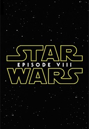 Star Wars: Episode VIII (2017)