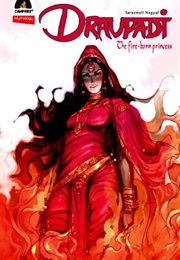 Draupadi: The Fire-Born Princess (Saraswati Nagpal)