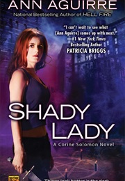 Shady Lady (Ann Aguirre)