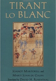 Tirant Lo Blanch (Joanot Martorell)