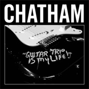 Rhys Chatham &quot;Guitar Trio Is My Life!&quot;