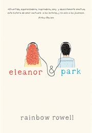 Eleanor &amp; Park (Rainbow Rowell)